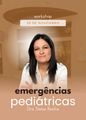 Bilhete: Emergências pediátricas + Apresentação do Livro “A Menina Natal”